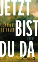 _Cover_Hoffmann_Jetzt bist Du da